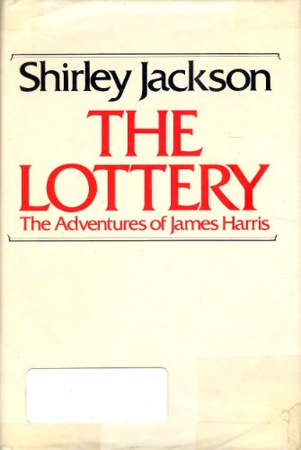 Imagen de archivo de The Lottery: or The Adventures of James Harris a la venta por Better World Books