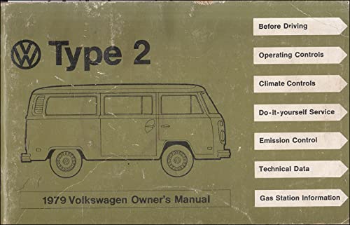 Volkswagen Type 2 Bus 1979 Owner's Manual (9780837606521) by Volkswagen Of America