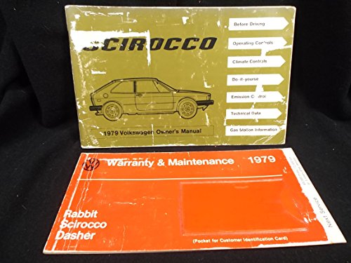 Volkswagen Scirocco 1979 Owner's Manual (9780837606538) by Volkswagen Of America