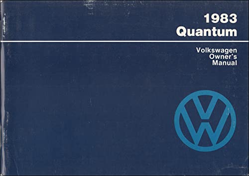 Volkswagen Quantum 1983 Owner's Manual (9780837606965) by Volkswagen Of America