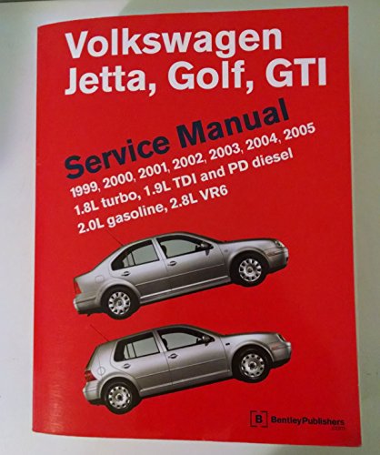 9780837612515: Volkswagen Jetta, Golf, GTI 1999, 2000, 2001, 2002, 2003, 2004, 2005: Service Manual 1.8L Turbo, 1.9L TDI and PD Diesel, 2.0L Gasoline, 2.8L VR6 - A4 Platform