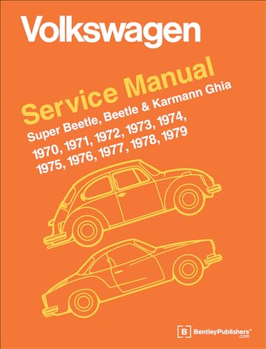 9780837616230: Volkswagen Super Beetle, Beetle & Karmann Ghia (Type 1) Official Service Manual 1970-1979: 1970, 1971, 1972, 1973, 1974, 1975, 1976, 1977,