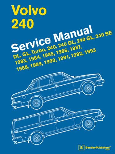 Imagen de archivo de Volvo 240 Service Manual: 1983, 1984, 1985, 1986, 1987, 1988, 1989, 1990, 1991, 1992, 1993 a la venta por Front Cover Books