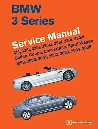 Imagen de archivo de BMW 3 Series (E46) Service Manual: 1999, 2000, 2001, 2002, 2003, 2004, 2005 a la venta por HPB-Red