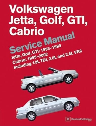 Beispielbild fr Volkswagen Jetta, Golf, GTI: 1993, 1994, 1995, 1996, 1997, 1998, 1999 Cabrio: 1995, 1996, 1997, 1998, 1999, 2000, 2001, 2002 (A3 Platform) Service Manual zum Verkauf von BooksRun