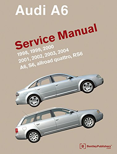 9780837616704: Audi A6 (C5) Service Manual: 1998, 1999, 2000, 2001, 2002, 2003, 2004: A6, Allroad Quattro, S6, RS6