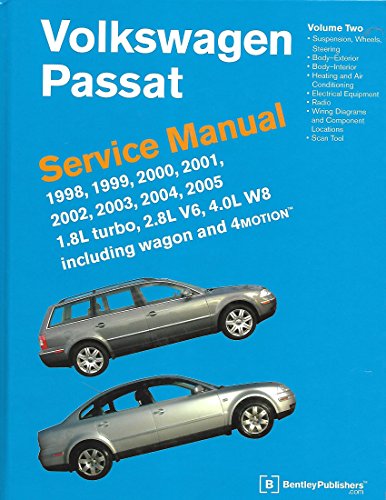 9780837616773: Volkswagen Passat- Service Manual: VOLUME 2: 1998,1999, 2000, 2001, 2002, 2003, 2004, 2005 1.8 turbo, 2.8L V6, 4.0L W8 including wagon and 4MOTION