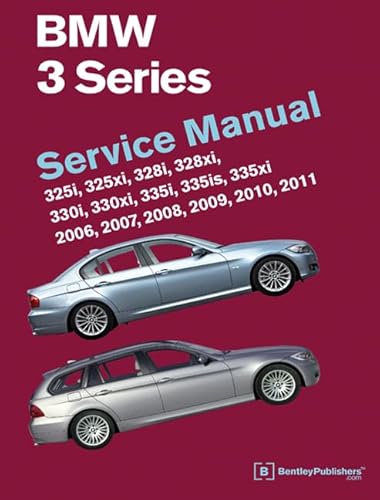 Imagen de archivo de BMW 3 Series (E90, E91, E92, E93) Service Manual: 2006, 2007, 2008, 2009, 2010, 2011 a la venta por SecondSale