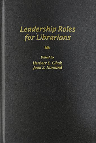 Stock image for Leadership Roles for Librarians for sale by Better World Books