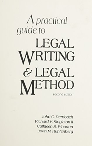 Beispielbild fr A Practical Guide to Legal Writing and Legal Method zum Verkauf von Better World Books