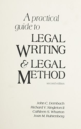 Imagen de archivo de A Practical Guide to Legal Writing & Legal Method (2nd Edition) a la venta por Wonder Book