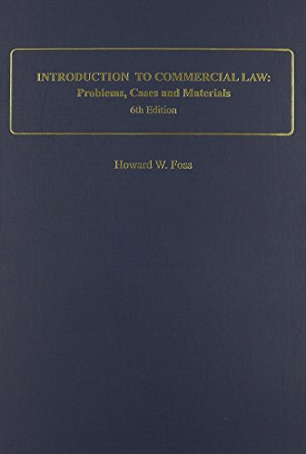 Beispielbild fr Introduction to Commercial Law Problems, Cases and Materials zum Verkauf von TextbookRush