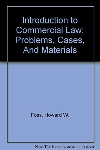 Beispielbild fr Introduction to Commercial Law: Problems, Cases, And Materials zum Verkauf von HPB-Red