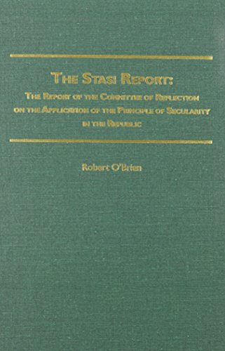 The Stasi Report: The Report Of The Committee Of Reflection On The Application Of The Principle Of Secularity In The Republic (9780837735252) by Robert O'Brien; Bernard Stasi