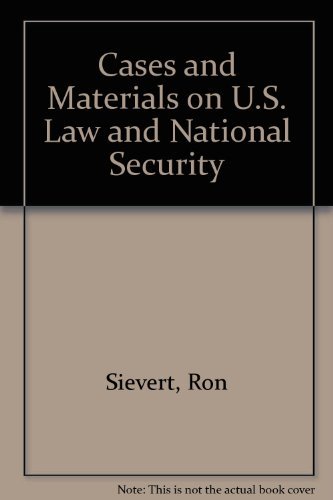 9780837737003: Cases and Materials on U.S. Law and National Security