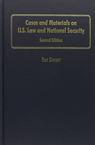 9780837737133: Cases and Materials on Us Law and National Security: U.s. Law And National Security