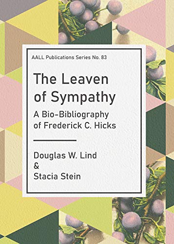 A Leaven Hicks Stacia AbeBooks 9780837741222 C. The Stein: Douglas - of W. Sympathy: - Bio-Bibliograhy Lind; Frederick of