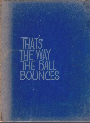 Beispielbild fr That's the Way the Ball Bounces zum Verkauf von Wonder Book