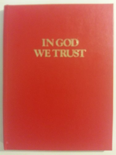 Beispielbild fr In God We Trust zum Verkauf von ThriftBooks-Atlanta