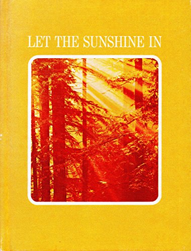 Imagen de archivo de Let the Sunshine In a la venta por Better World Books