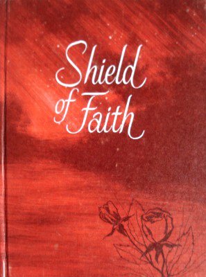 Stock image for Shield of Faith for sale by Better World Books