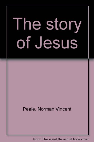 The Story of Jesus