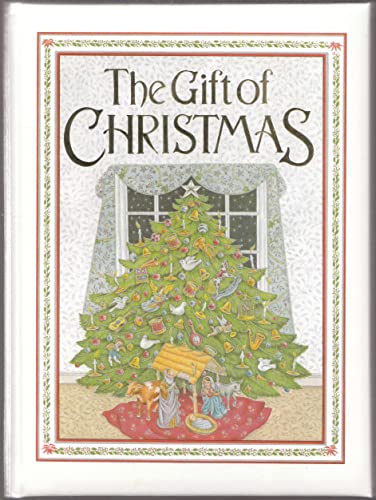 Stock image for The Gift of Christmas for sale by Top Notch Books