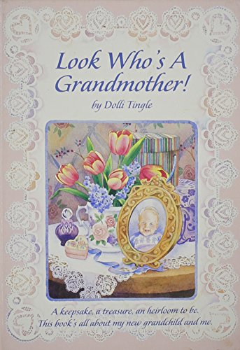 Beispielbild fr Look Who's a Grandmother! zum Verkauf von Wonder Book