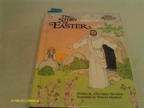 Beispielbild fr Story of Easter: Alice in Bibleland Storybook zum Verkauf von ThriftBooks-Atlanta