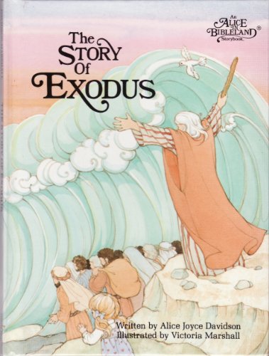 The Story of Exodus (9780837818498) by Alice Davidson