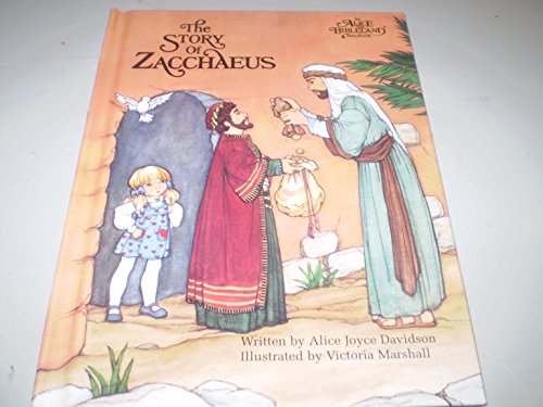 9780837818573: Alice in Bibleland Storybooks: The Story of Zacchaeus