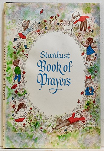 Imagen de archivo de Stardust Book of Prayers a la venta por Eatons Books and Crafts