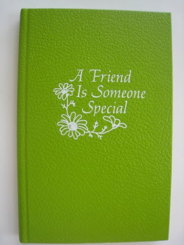 Beispielbild fr A Friend Is Someone Special zum Verkauf von Once Upon A Time Books