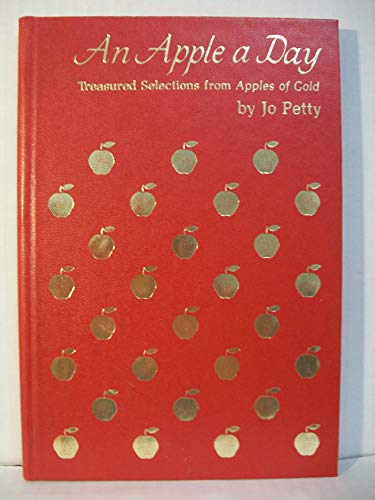 Imagen de archivo de An Apple a Day: Treasured Selections from Apples of Gold a la venta por Gulf Coast Books