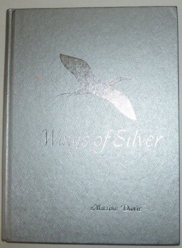 Stock image for Wings of Silver for sale by ThriftBooks-Dallas