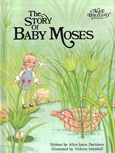 Beispielbild fr The Story of Baby Moses zum Verkauf von ThriftBooks-Atlanta