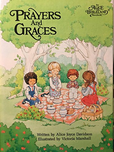 Stock image for Prayers and Graces (Alice in Bibleland Storybook) for sale by Orion Tech