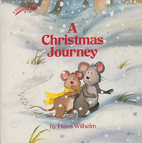 A Christmas Journey (9780837858784) by Wilhelm, Hans