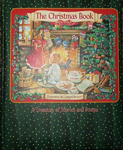 Imagen de archivo de The Christmas Book: A Treasury of Stories and Poems a la venta por Basement Seller 101