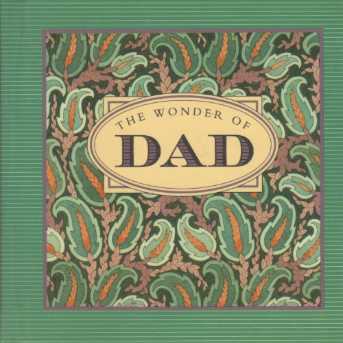 Beispielbild fr The Wonder of Dad zum Verkauf von Wonder Book