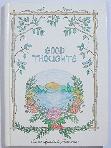 Beispielbild fr Good Thoughts zum Verkauf von Eatons Books and Crafts