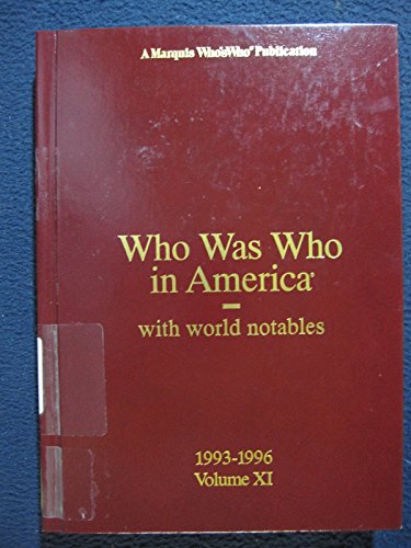 Stock image for Who Was Who in America: With World Notables : 1993-1996 for sale by Dailey Ranch Books