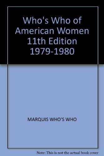 Stock image for Who's Who of American Women, 1979-1980 for sale by Better World Books