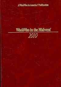 Stock image for Who's Who in the Midwest 2010 [Hardcover] Marquis Who's Who, Inc. for sale by GridFreed