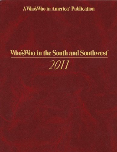 Who's Who in the South and Southwest 2011 -37th Edition (9780837908427) by Marquis Who's Who