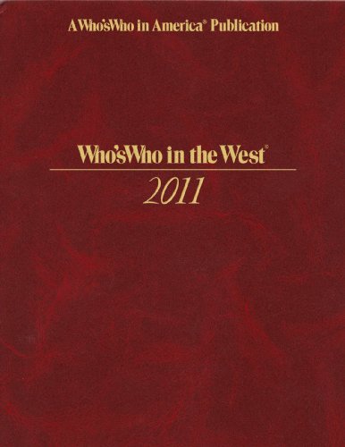 Who's Who in the West 2011 -38th edition (9780837909424) by Marquis Who's Who