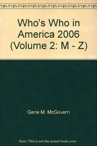 9780837969923: Who's Who in America 2006 (Volume 2: M - Z)