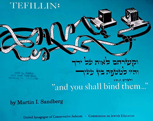 Beispielbild fr Tefillin: "and you shall bind them." zum Verkauf von Henry Hollander, Bookseller