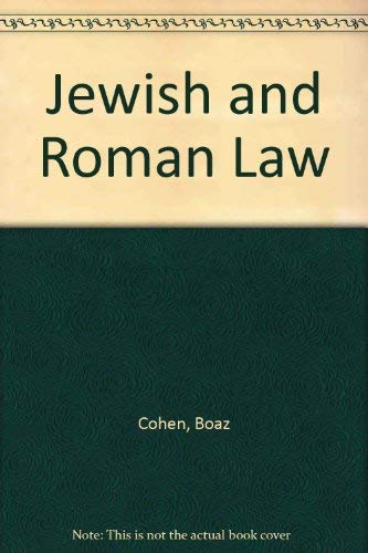 Stock image for Jewish and Roman Law: A Comparative Study, Vol. 1-2 for sale by Bookends