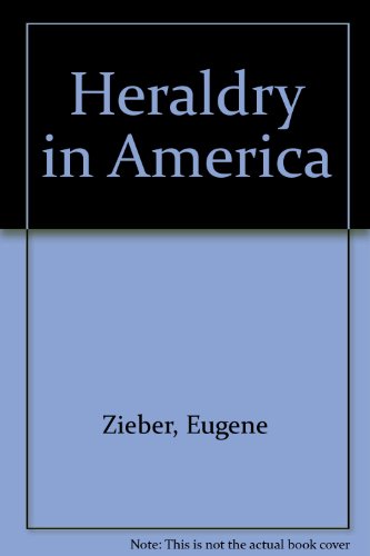 Beispielbild fr Heraldry In America (second Edition) zum Verkauf von Willis Monie-Books, ABAA